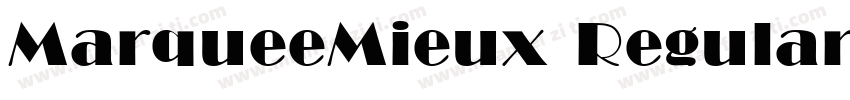 MarqueeMieux Regular字体转换